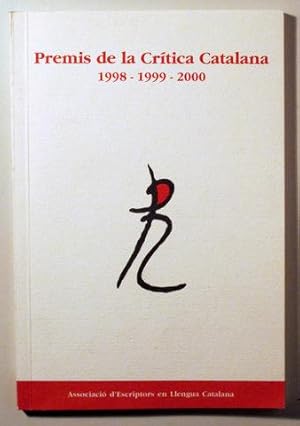 Imagen del vendedor de PREMIS DE LA CRTICA LITERARIA 1998-1999-2000 - Barcelona 2001 a la venta por Llibres del Mirall