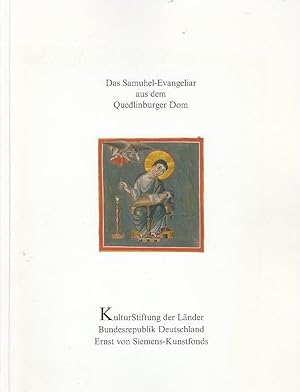 Das Quedlinburger Evangeliar : das Samuhel-Evangeliar aus dem Quedlinburger Dom ; [anlässlich der...
