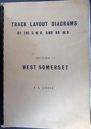Track Layout Diagrams of the G.W.R. and B.R. (W.R) Section 16 West Somerset