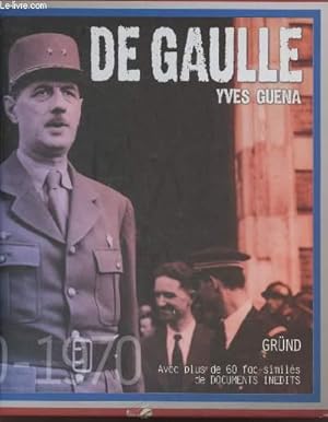 Seller image for De Gaulle 1890-1970 avec plus de 60 fac-simils de documents indits. for sale by Le-Livre