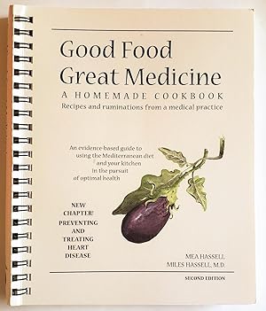Immagine del venditore per Good Food, Great Medicine, A Homemade Cookbook venduto da The Book Peddlers