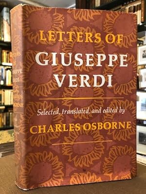 Bild des Verkufers fr Letters of Giuseppe Verdi zum Verkauf von Foster Books - Stephen Foster - ABA, ILAB, & PBFA