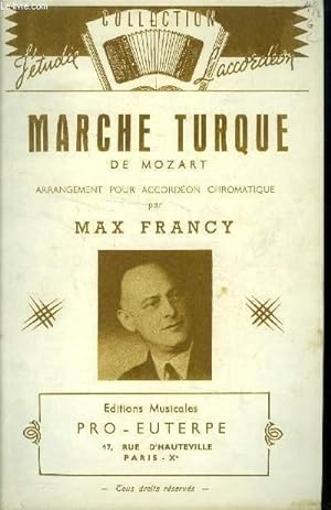 Imagen del vendedor de Marche turque de Mozart, arrangement pour accordon chromatique a la venta por Le-Livre