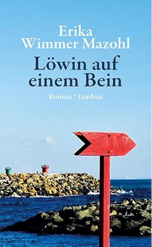 Bild des Verkufers fr Lwin auf einem Bein : Roman zum Verkauf von AHA-BUCH GmbH