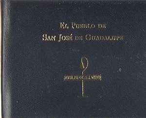 Seller image for El Pueblo De San Jose De Guadalupe for sale by Back of Beyond Books