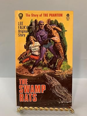 The Swamp Rats (The Story of the Phantom #11)