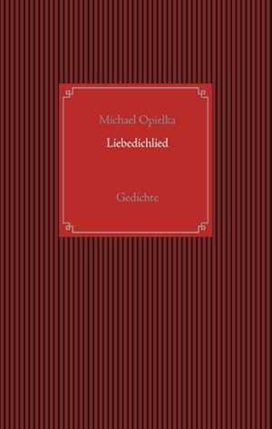 Bild des Verkufers fr Liebedichlied : Gedichte zum Verkauf von AHA-BUCH GmbH