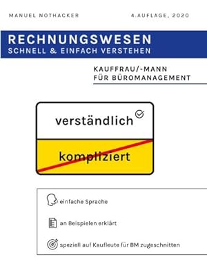 Bild des Verkufers fr Rechnungswesen schnell & einfach verstehen : Kauffrau / Kaufmann fr Bromanagement zum Verkauf von AHA-BUCH GmbH