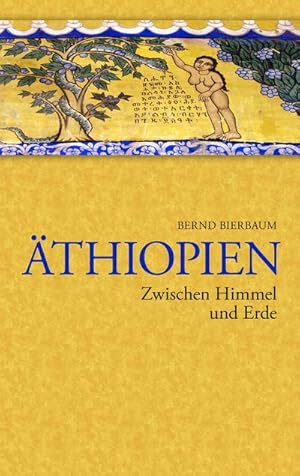 Seller image for thiopien - Zwischen Himmel und Erde : Zwischen Himmel und Erde for sale by AHA-BUCH GmbH