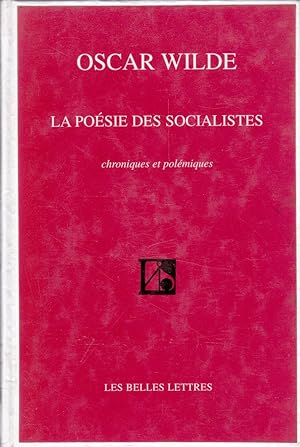 La poésie des socialistes. Chroniques et polémiques.