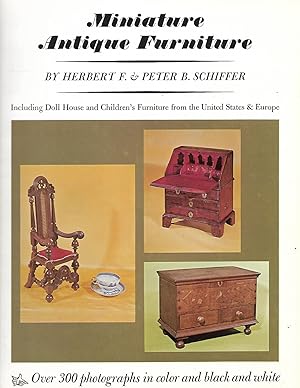 Imagen del vendedor de Miniature Antique Furniture a la venta por Cher Bibler