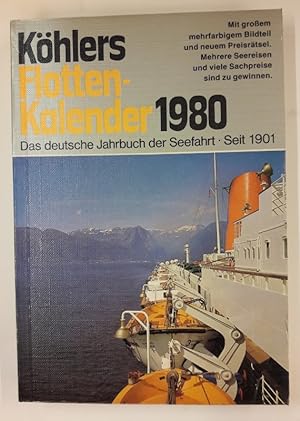Seller image for Khlers Flottenkalender 1980. Das deutsche Jahrbuch der Seefahrt. 67. Jahrgang. for sale by Der Buchfreund