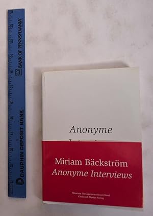 Seller image for Miriam Backstrom: Anonyme Interviews for sale by Mullen Books, ABAA