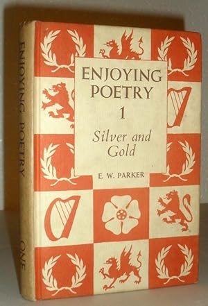 Seller image for Enjoying Poetry 1 - Silver and Gold for sale by Washburn Books