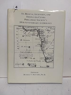 St. Helena, Ascension, and Tristan da Cunha Philatelic Society's 20th Anniversary Anthology