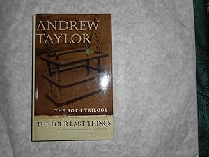 Seller image for The Four Last Things (SIGNED 1st Edition 1st Printing) for sale by Sue Lloyd-Davies Books