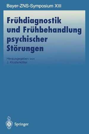 Image du vendeur pour Frhdiagnostik und Frhbehandlung psychischer Strungen mis en vente par BuchWeltWeit Ludwig Meier e.K.