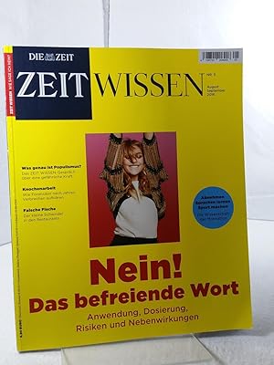 Die Zeit, "ZEITWISSEN" Nr. 5, August / September 2016. NEIN! Das befreiende Wort : Anwendung, Dos...