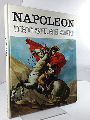 Napoleon und seine Zeit