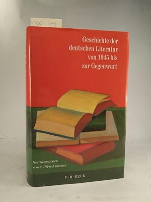 Geschichte der deutschen Literatur von 1945 bis zur Gegenwart. [Neubuch]