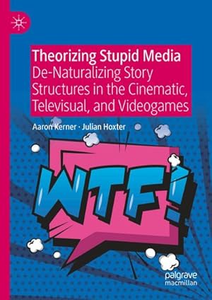 Image du vendeur pour Theorizing Stupid Media mis en vente par BuchWeltWeit Ludwig Meier e.K.