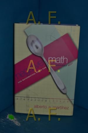 Bild des Verkufers fr Martnez, A: Negative Math - How Mathematical Rules Can Be P: How Mathematical Rules Can Be Positively Bent zum Verkauf von Antiquarische Fundgrube e.U.