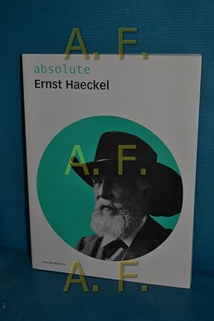 Bild des Verkufers fr Absolute Ernst Haeckel. [Ernst Haeckel]. Hrsg. und mit einem biogr. Essay vers. von Uwe Hofeld / Absolute zum Verkauf von Antiquarische Fundgrube e.U.