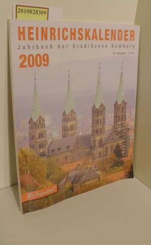 Bild des Verkufers fr Heinrichskalender : Jahrbuch der Erzdizese Bamberg 2009 zum Verkauf von ralfs-buecherkiste