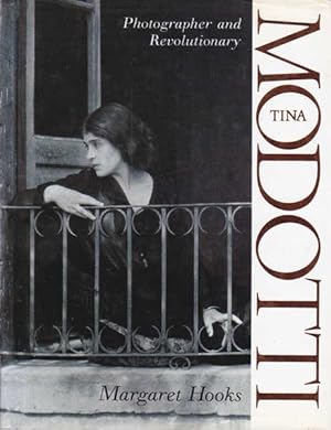 Tina Modotti: Photographer and Revolutionary