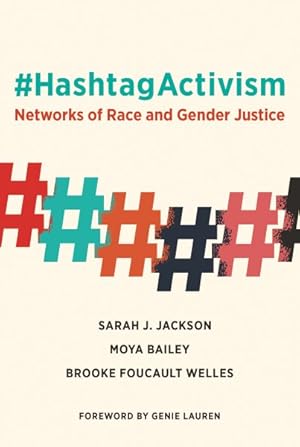 Imagen del vendedor de HashtagActivism : Networks of Race and Gender Justice a la venta por GreatBookPrices