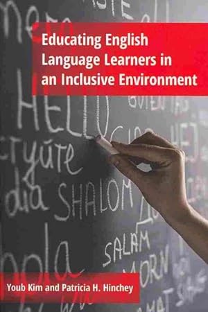 Seller image for Educating English Language Learners in an Inclusive Environment for sale by GreatBookPrices
