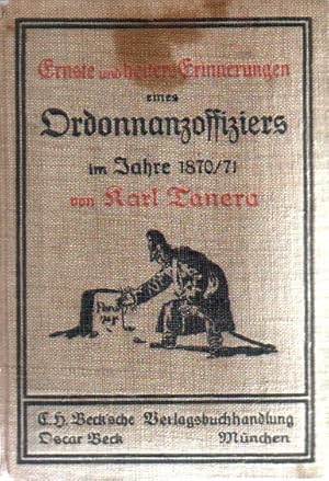 Bild des Verkufers fr Ernste und heitere Erinnerungen eines Ordonnanzoffiziers im Jahre 1870/71. zum Verkauf von Versandantiquariat Boller