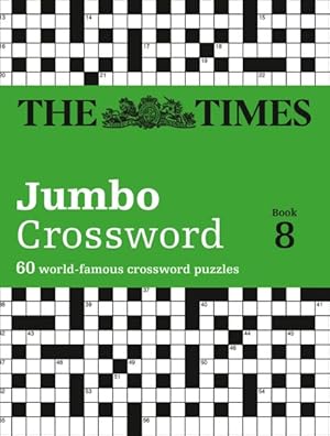 Seller image for Times 2 Jumbo Crossword Book 8 : 60 Large General-knowledge Crossword Puzzles for sale by GreatBookPricesUK