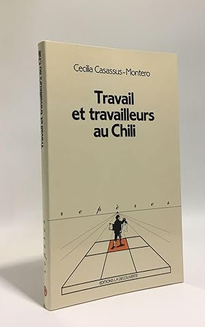 Travail et travailleurs au chili