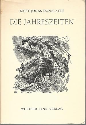 Bild des Verkufers fr Die Jahreszeiten. Nachdichtung von Hermann Buddensieg. Holzschnitte: Vytautas Kazys Jonynas u.a. zum Verkauf von Lewitz Antiquariat