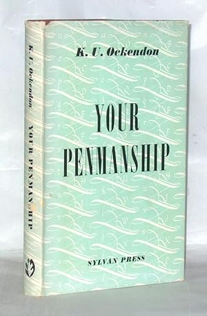 Seller image for Your Penmanship for sale by James Hulme Books