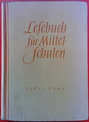 Bild des Verkufers fr Lesebuch fr Mittelschulen, I. BAND, 5. unvernderte Auflage zum Verkauf von biblion2