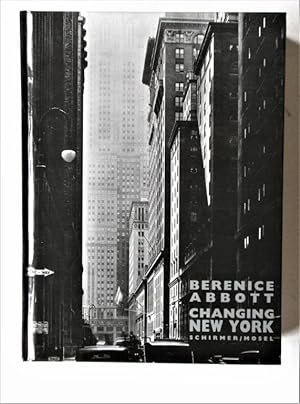 Berenice Abbott. Changing New York. Photographien aus den 30er Jahren