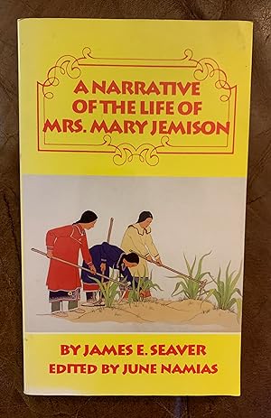 Seller image for A Narrative of the Life of Mrs. Mary Jemison for sale by Three Geese in Flight Celtic Books