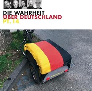 Bild des Verkufers fr Die Wahrheit ber Deutschland pt. 14, 1 Audio-CD : WortArt zum Verkauf von AHA-BUCH GmbH