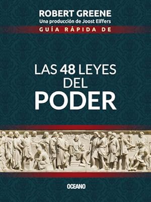 Imagen del vendedor de Gua rpida de Las 48 leyes del poder/ Quick Guide to The 48 Laws of Power -Language: spanish a la venta por GreatBookPrices