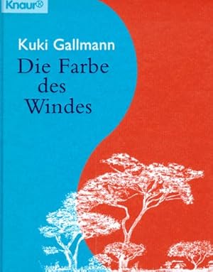 Seller image for Die Farbe des Windes (Knaur Taschenbcher. Romane, Erzhlungen) for sale by Modernes Antiquariat an der Kyll