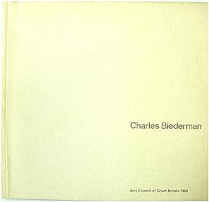 Seller image for Charles Biederman: A Retrospective Exhibition with Especial Emphasis on the Structurist Works of 1936-69 for sale by PsychoBabel & Skoob Books