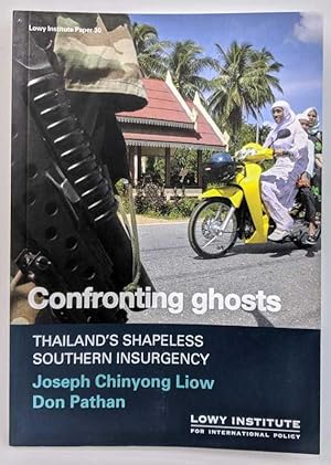 Bild des Verkufers fr Confronting Ghosts: Thailand's Shapeless Southern Insurgency zum Verkauf von Book Merchant Jenkins, ANZAAB / ILAB