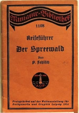 Der Spreewald; Reiseführer