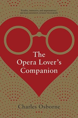Imagen del vendedor de Opera Lover's Companion a la venta por GreatBookPrices
