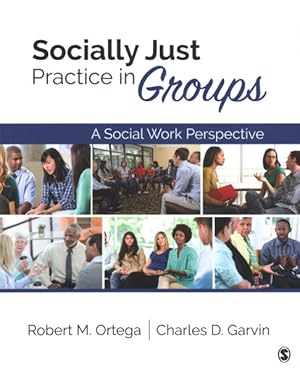 Seller image for Socially Just Practice in Groups : A Social Work Perspective for sale by GreatBookPricesUK