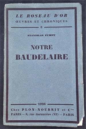 Notre Baudelaire