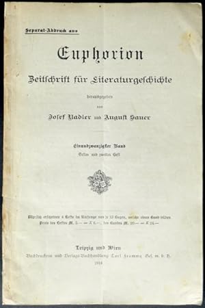 Die Wissenschaftslehre der Literaturgeschichte. Versuche und Anfänge. Von Josef Nadler in Freibur...