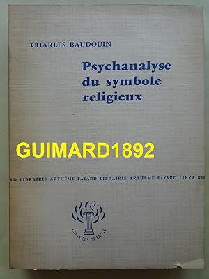 Seller image for Psychanalyse du symbole religieux for sale by Librairie Michel Giraud